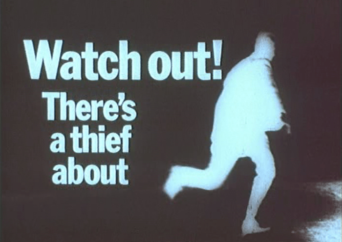 watch out there's a thief about